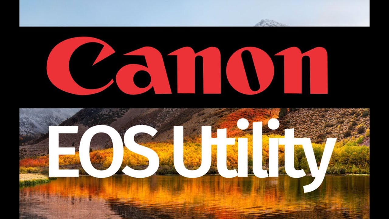 Canon eos utility for mac os x